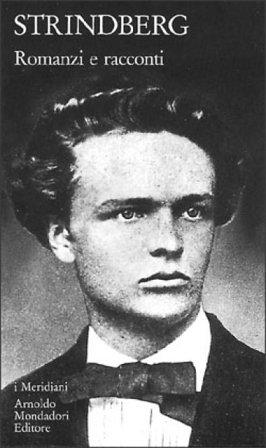Romanzi e racconti. Vol. 1 August Strindberg