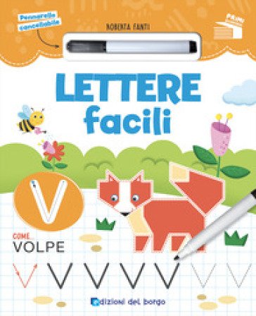 Lettere facili. Ediz. a colori. Con pennarello cancellabile Roberta Fanti