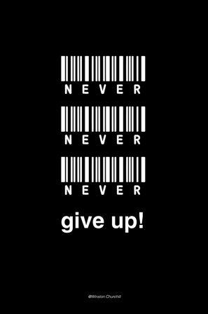 Malerifabrikken - Poster Never give up - Svart - Posters - Från Homeroom