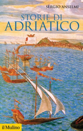 Storie di Adriatico Sergio Anselmi
