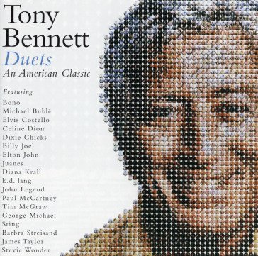 Duets an american classic Tony Bennett