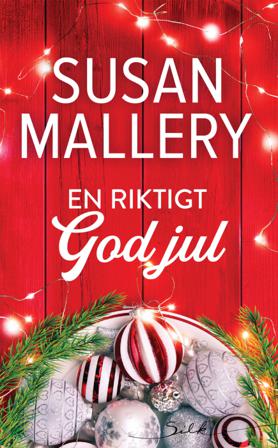 En riktigt god jul - Bok av Susan Mallery - Häfte