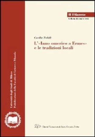 L'«Inno omerico a Ermes» e le tradizioni locali Cecilia Nobili