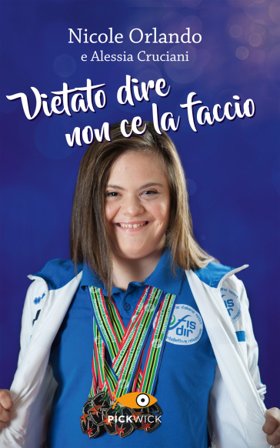 Vietato dire non ce la faccio Nicole Orlando