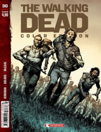 The walking dead. Color edition. Vol. 30 Robert Kirkman