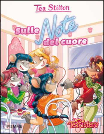 Sulle note del cuore Tea Stilton