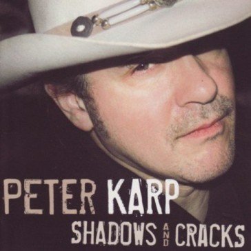 Shadows & cracks PETER KARP