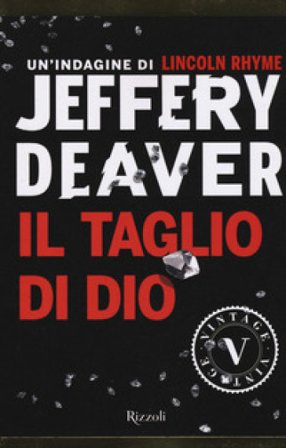 Il taglio di Dio Jeffery Deaver