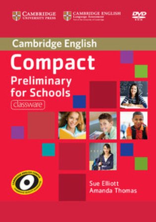 Compact Preliminary for Schools. DVD-ROM Sue Elliott