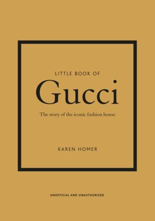 Little Book of Gucci - Bok av Karen Homer - Inbunden