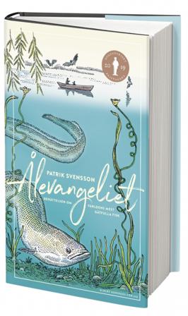 Ålevangeliet : berättelsen om världens mest gåtfulla fisk - Bok av Patrik Svensson - Inbunden