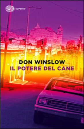 Il potere del cane Don Winslow