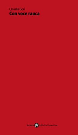 Con voce rauca Claudia Gori