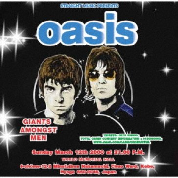 Giants amongst men - kobe 2000 Oasis