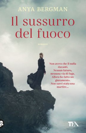 Il sussurro del fuoco Anya Bergman