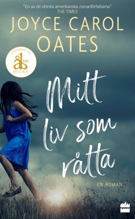Mitt liv som råtta - Bok av Joyce Carol Oates - Pocket