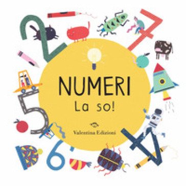 Numeri. La so! Ediz. a colori Magda N. Garguláková