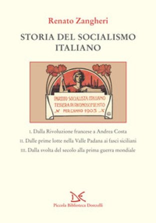 Storia del socialismo italiano Renato Zangheri