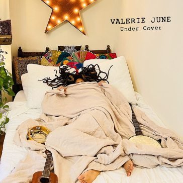 Under cover VALERIE JUNE