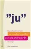 Ju - ifrågasatta självklarheter, ISBN: 9789144095257