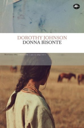 Donna bisonte Dorothy Johnson