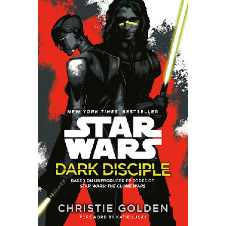 Dark Disciple: Star Wars 9780593873298