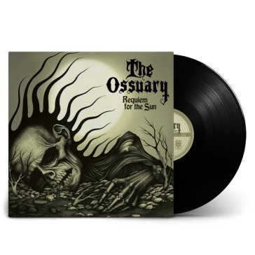 Requiem for the sun THE OSSUARY
