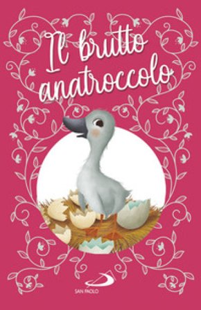 Il brutto anatroccolo Hans Christian Andersen