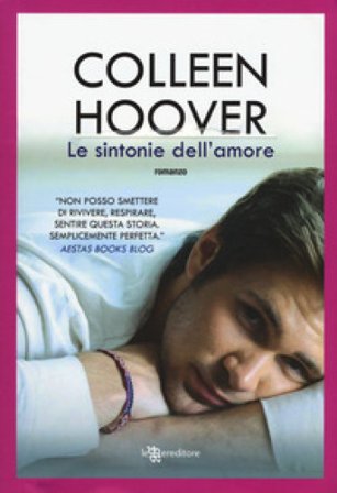 Le sintonie dell'amore Colleen Hoover
