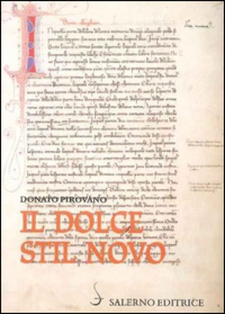Il dolce stil novo Donato Pirovano