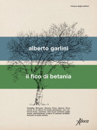 Il fico di Betania Alberto Garlini