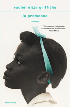 La promessa Rachel Eliza Griffiths