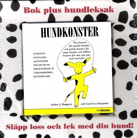 Hundkonster - bok+leksak - Bok av Carol Lea Benjamin & Arthur J. Haggerty - Inbunden