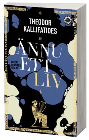 Ännu ett liv - Bok av Theodor Kallifatides - Pocket