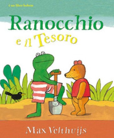 Ranocchio e il tesoro Max Velthuijs