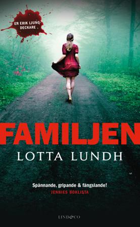 Familjen - Bok av Lotta Lundh - Pocket