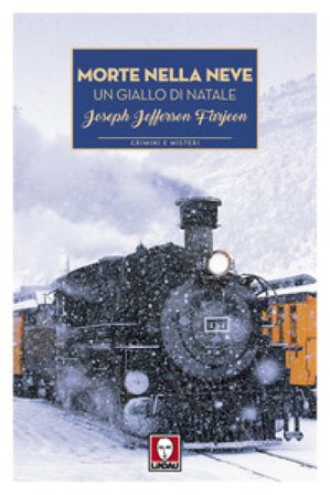 Morte nella neve. Un giallo di Natale Jefferson Farjeon