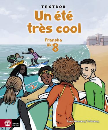 Un été très cool åk 8 Textbok - Bok av Lena Wennberg Trolleberg - Häfte