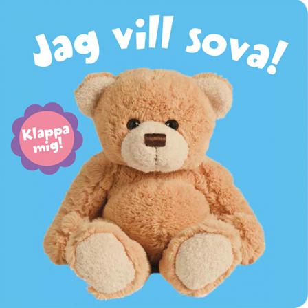 Jag vill sova! - Bok av Aimée Chapman - Board book
