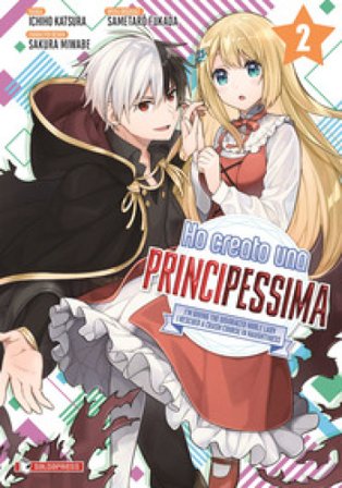 Ho creato una principessima. Vol. 2 Sametaro Fukata