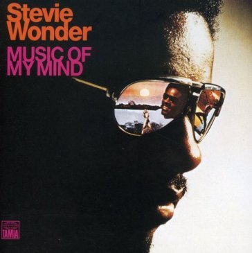Music of my mind Stevie Wonder