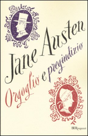 Orgoglio e pregiudizio. Ediz. integrale Jane Austen
