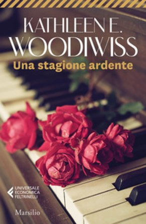 Una stagione ardente Kathleen E. Woodiwiss