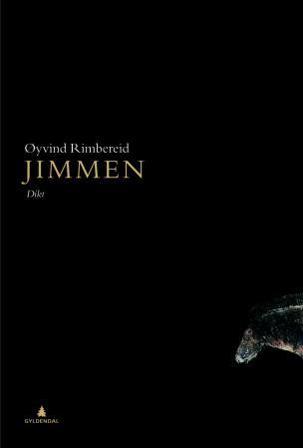 Jimmen - Bok av Øyvind Rimbereid - Hardback