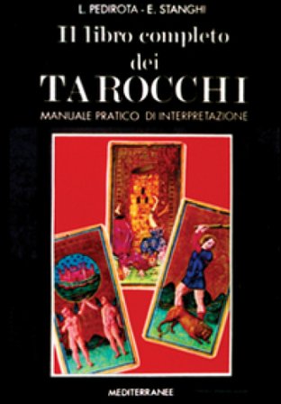 Il libro completo dei tarocchi Luciana Pedirota