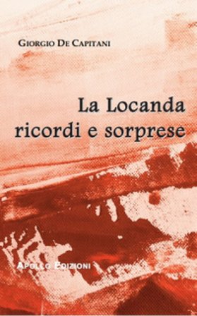 La locanda ricordi e sorprese Giorgio De Capitani