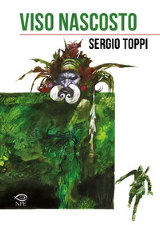 Viso nascosto Sergio Toppi