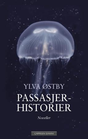 Passasjerhistorier - Bok av Ylva Østby - Hardback