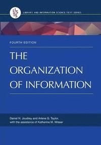 The Organization of Information, ISBN: 9781598848588