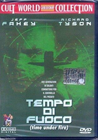 Time Under Fire (Tempo Di Fuoco)